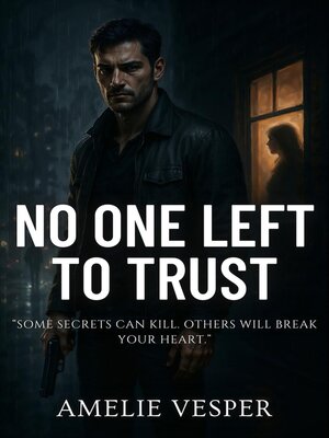 cover image of No One Left to Trust